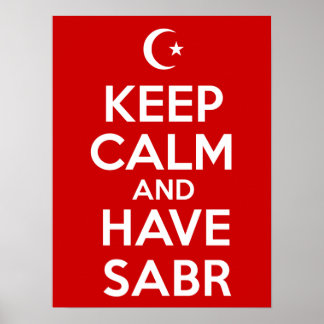 Behalt Calm Have Sabr Poster