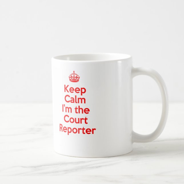 Behalt Calm I bin der Court Reporter in Red Tasse (Rechts)