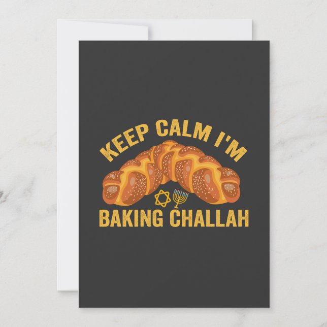 Behalt Calm ich brasse Challah Funny Hanukkah Einladung (Vorderseite)
