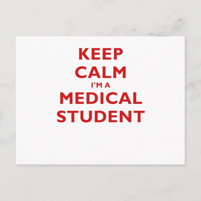 Behalt Calm Im a Medical Student Postkarte (Vorderseite)