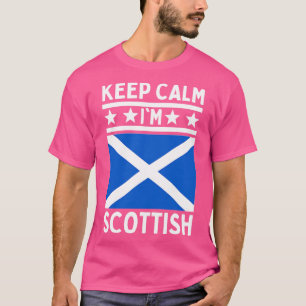 Behalt Calm Im Scottish T-Shirt