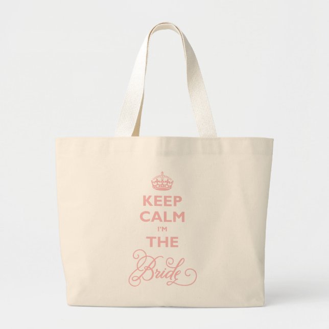 Behalt Calm I'm The Bride Pink Script Funny Weddin Jumbo Stoffbeutel (Vorne)