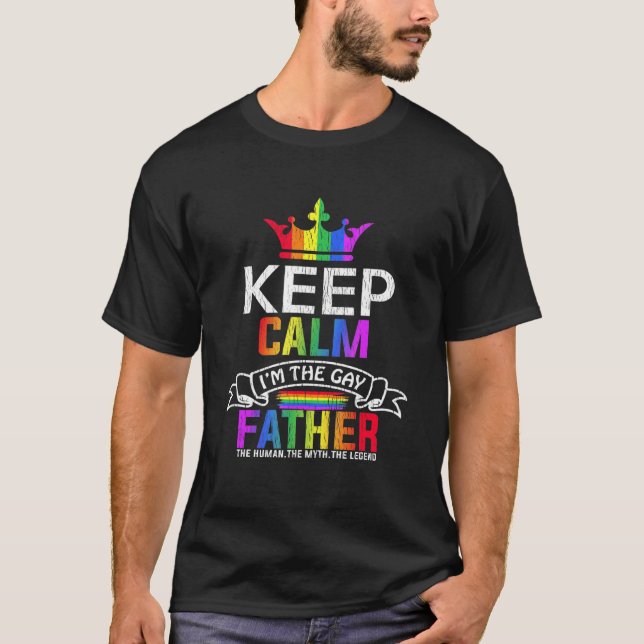 Behalt Calm Im The Gay Father Son Vater Daughter L T-Shirt (Vorderseite)