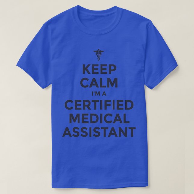 Behalt Calm Im zertifizierten medizinischen Assist T-Shirt (Design vorne)