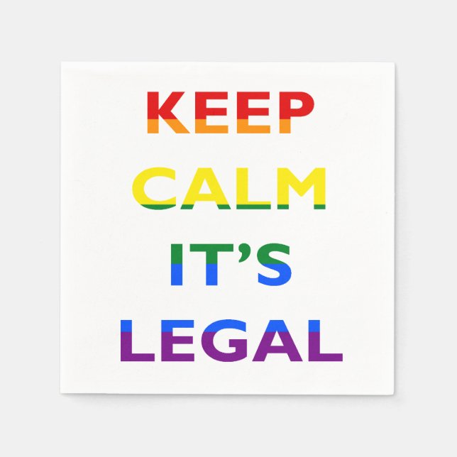 Behalt Calm It's Legal Support LGBT Napkins Serviette (Vorderseite)