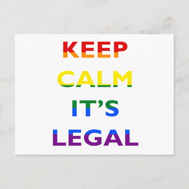 Behalt Calm It's Legal Support LGBT Postcard Postkarte (Vorderseite)
