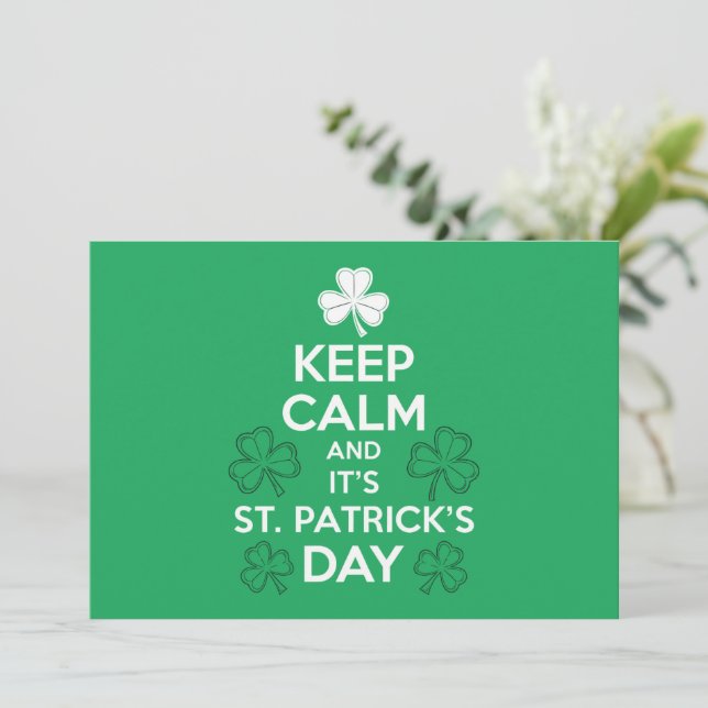 Behalt Calm It's St Patricks Day Irish Einladung (Stehend Vorderseite)
