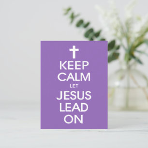 Behalt Calm Lass Jesus Lead On - Christlich Christ Feiertagspostkarte