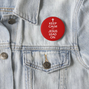 Behalt Calm Lass Jesus Lead On - Christlich Religi Button