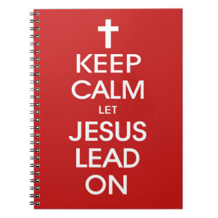 Behalt Calm Lass Jesus Lead On - Christlich Religi Notizblock
