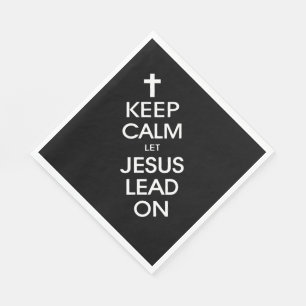 Behalt Calm Lass Jesus Lead On - Christlich Religi Serviette