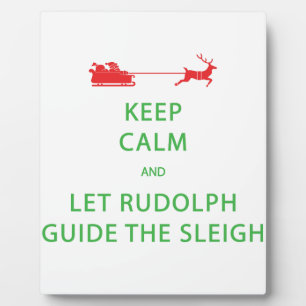 Behalt Calm Lass Rudolph Guide Sleigh Fotoplatte