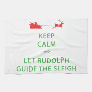 Behalt Calm Lass Rudolph Guide Sleigh Geschirrtuch