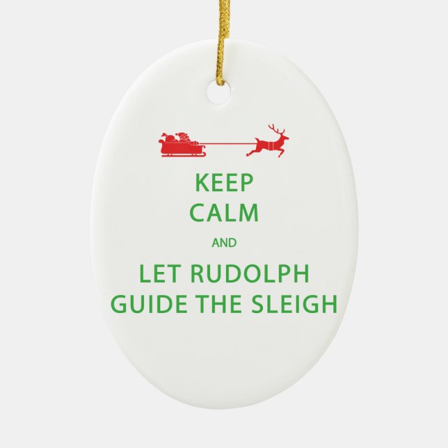 Behalt Calm Lass Rudolph Guide Sleigh Keramik Ornament (Vorne)