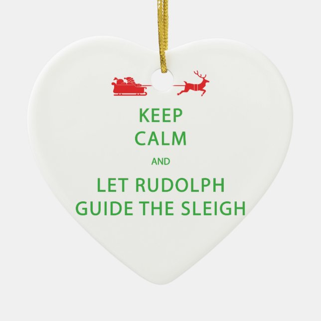 Behalt Calm Lass Rudolph Guide Sleigh Keramik Ornament (Vorne)