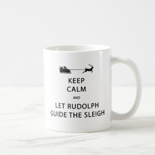 Behalt Calm Lass Rudolph Guide Sleigh Tasse