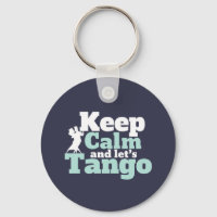 Behalt Calm Let's Tango Funny Ballroom Tanztanz