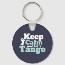Behalt Calm Let's Tango Funny Ballroom Tanztanz
