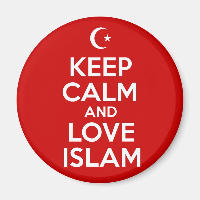 Behalt Calm Liebe Islam Magnet (Vorne)