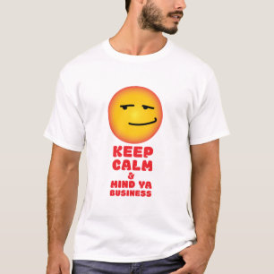BEHALT CALM & MIND YA Business T-Shirt