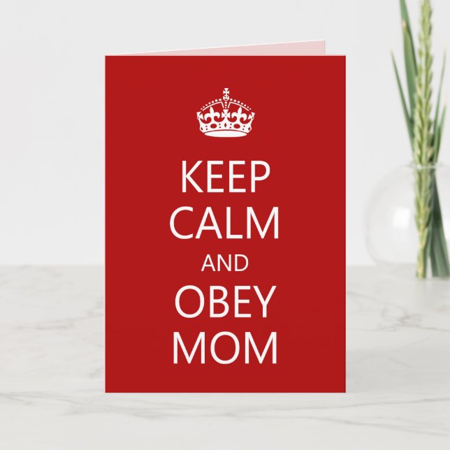 Behalt Calm Obey Mama Muttertag Funny Karte (Vorderseite)