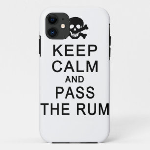 Behalt Calm & Pass The Rum iPhone Case-Mate Hülle