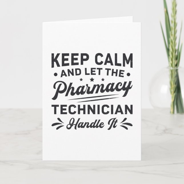 Behalt Calm Pharmacy Technician Funny Pharmacist Karte (Vorderseite)