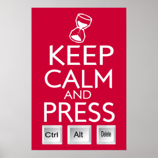 Behalt Calm Press Kontrolle lustig Tech Poster