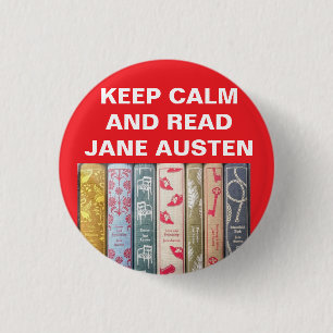Behalt Calm, Read Jane Austen Button