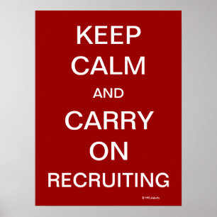 Behalt Calm Recruiting Funny HR Rekrutierung Sloga Poster