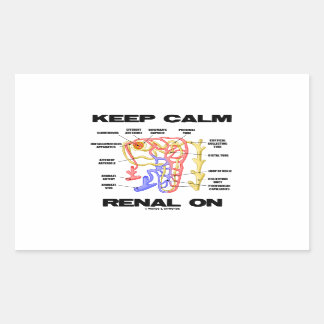 Behalt Calm Renal On (Niere Nephron) Rechteckiger Aufkleber