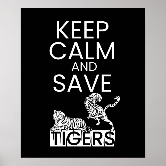 Behalt Calm Rett Tigers Animal Wildlife Protection Poster (Vorne)