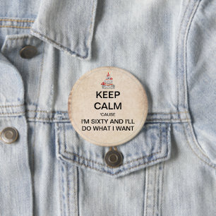 Behalt Calm Sixtieth Birthday Party Button