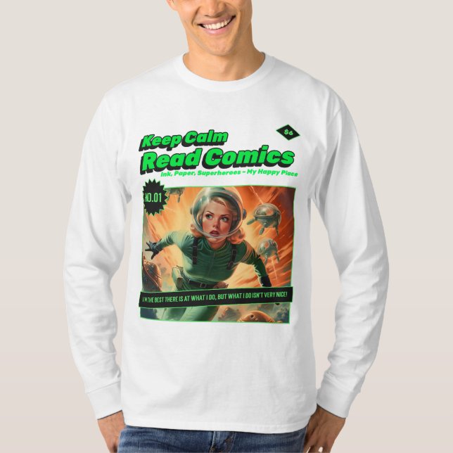 Behalt Calm Space Girl Retro Comic Buch Langschläf T-Shirt (Vorderseite)