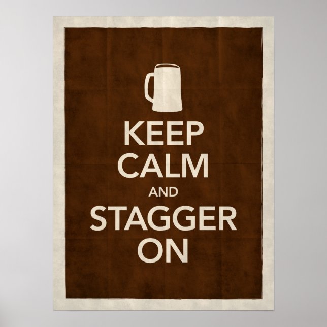Behalt Calm & Stagger auf Poster (Vorne)
