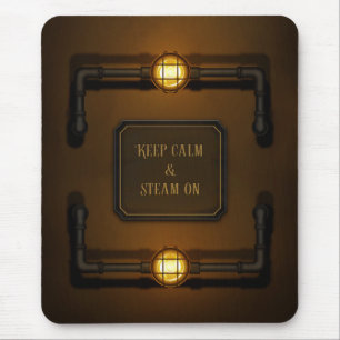 "Behalt Calm & Steam On" Steampunk Industrial Sign Mousepad