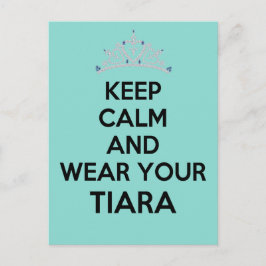 Behalt Calm Tragen Sie Ihr Tiara Celebration Party Ankündigungspostkarte