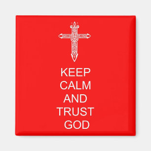 Behalt Calm Trust God Magnet