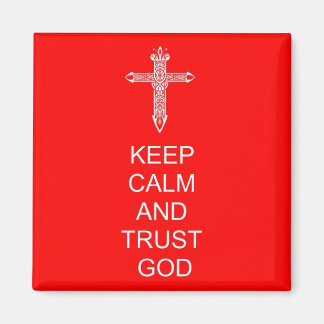 Behalt Calm Trust God Magnet