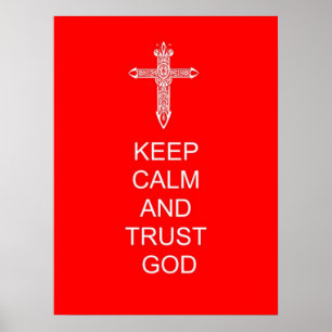 Behalt Calm Trust God Poster