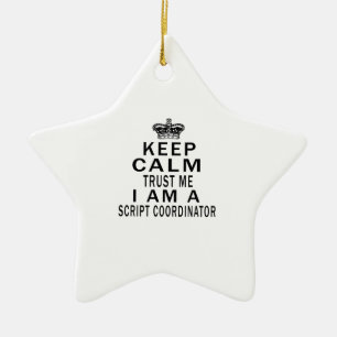 Behalt Calm Trust Me Ich bin ein Script-Koordinato Keramikornament