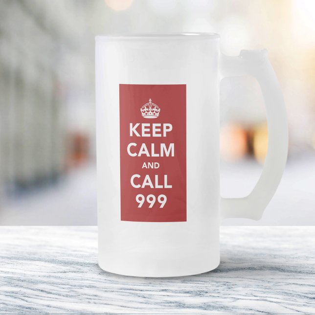 Behalt Calm und Call 999 - UK Emergency Number Mattglas Bierglas (Von Creator hochgeladen)