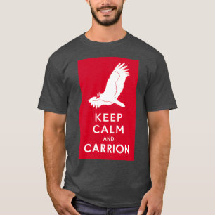 Behalt Calm und Carrion 2 T-Shirt