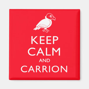 Behalt Calm und Carrion Magnet