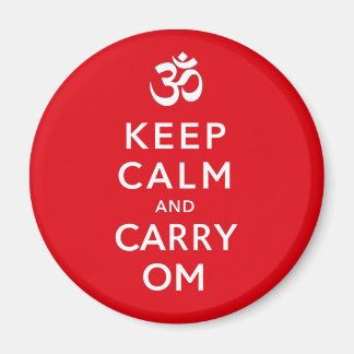 Behalt Calm und Carry Om Motivierend Morale Magnet