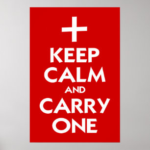 Behalt Calm und Carry One Poster