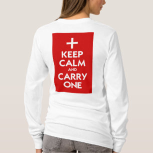 Behalt Calm und Carry One T-Shirt