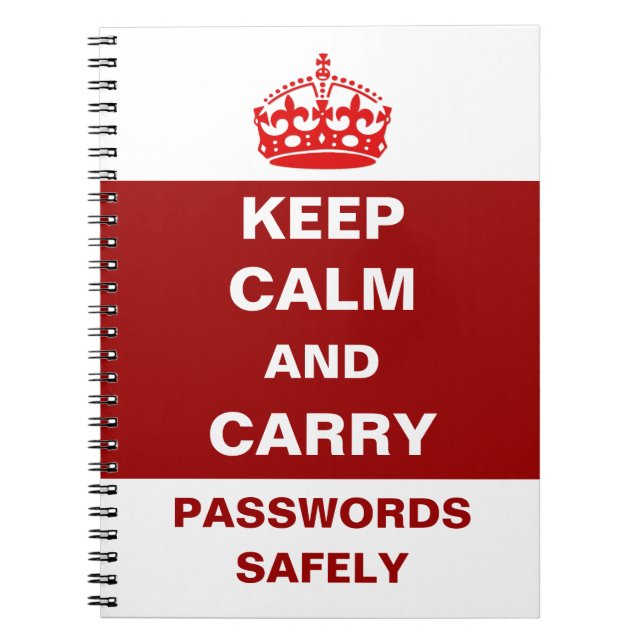 Behalt Calm und Carry Passwords Safely Notebook Notizblock (Vorderseite)