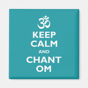 Behalt Calm und Chant Om Magnet