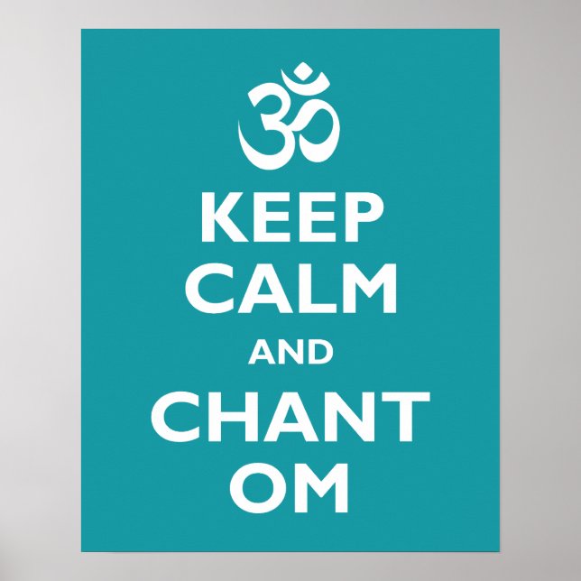 Behalt Calm und Chant Om Poster (Vorne)